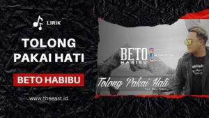 Lirik Tolong Pakai Hati Beto Habibu