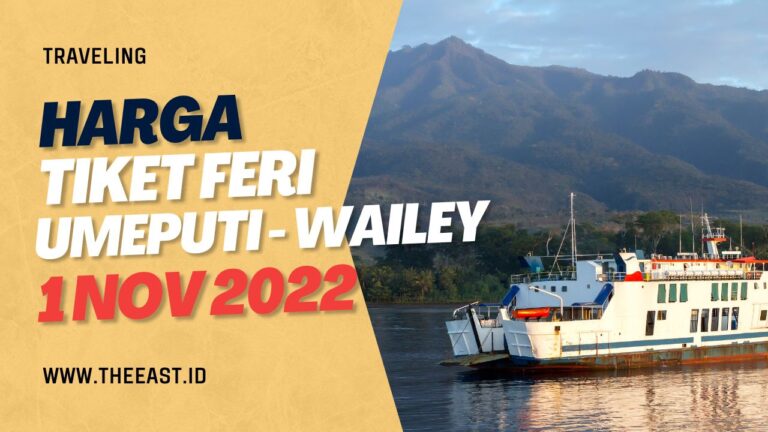 Harga Tiket Feri Umeputih - Wailey